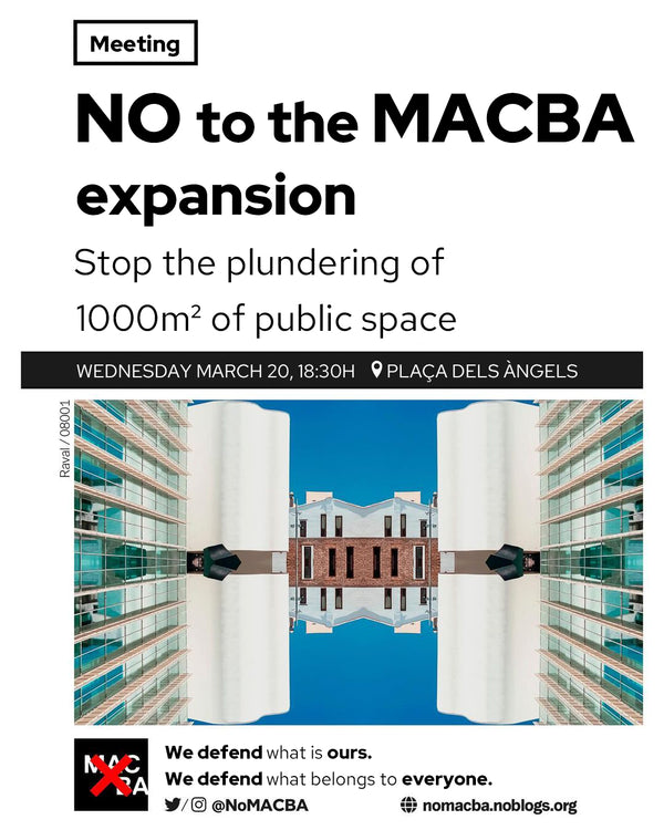 No To The MACBA Expansion